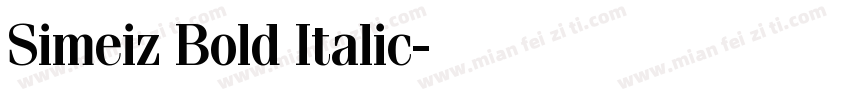 Simeiz Bold Italic字体转换
